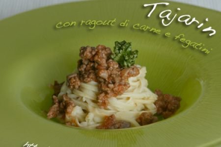 Tajarin with meat and liver sauce